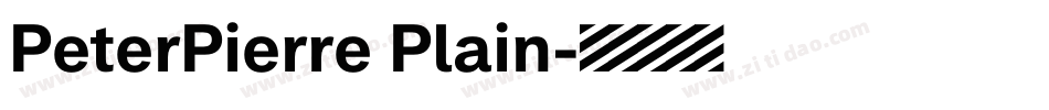 PeterPierre Plain字体转换